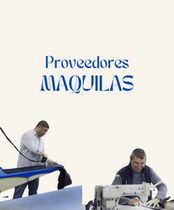 MAQUILAS proveedores